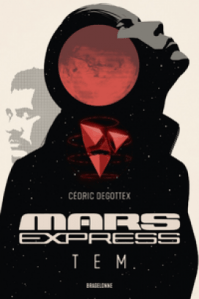Mars Express Tem, Cedric Degottex